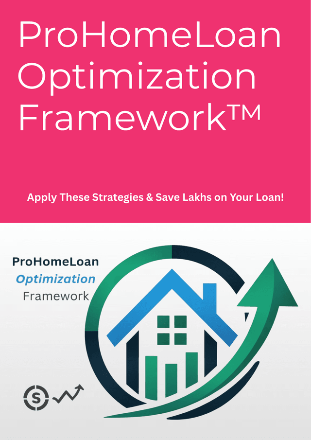 ProHomeLoan Optimisation Framework™ - View 1